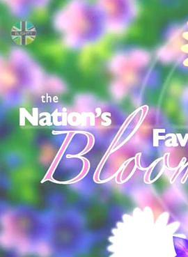 大英<span style='color:red'>最爱</span>花卉排行 The Nation's Favourite Blooms