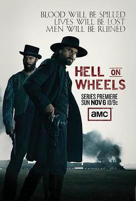 <span style='color:red'>地</span>狱<span style='color:red'>之</span>轮 第<span style='color:red'>一</span>季 Hell on Wheels Season 1