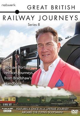 英国<span style='color:red'>铁路</span>纪行 第八季 Great British Railway Journeys Season 8