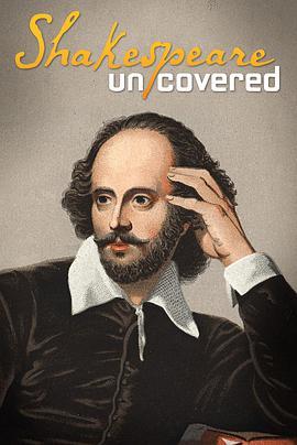 揭秘莎士比亚 第一季 Shakespeare Uncovered Season 1