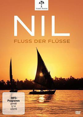 尼罗河——终极之河 Nile – The Ultimate River