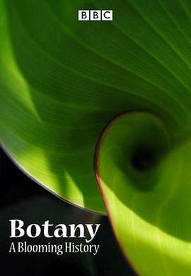 <span style='color:red'>植物</span>学：绽放的历史 第一季 Botany: A Blooming History Season 1