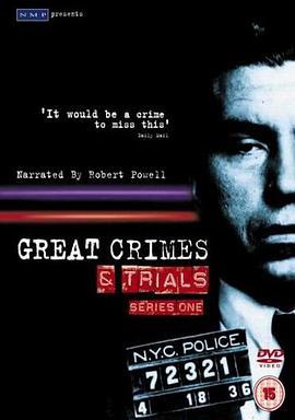震<span style='color:red'>惊世</span>界的犯罪及审判 第一季 Great Crimes and Trials Season 1