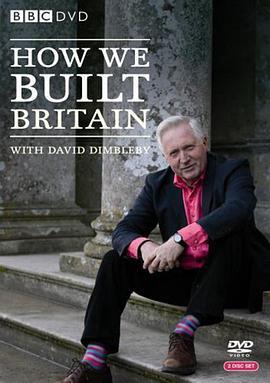 英伦<span style='color:red'>建筑</span>史 How We Built Britain