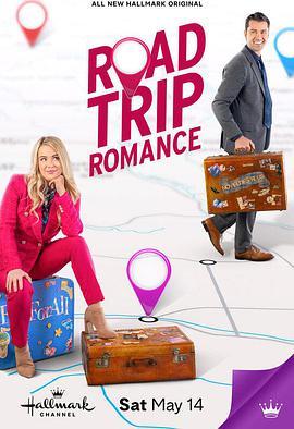 <span style='color:red'>浪漫</span>公路旅行 Road Trip Romance
