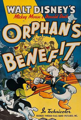 孤儿的福利 (重制版) Orphans' Benefit