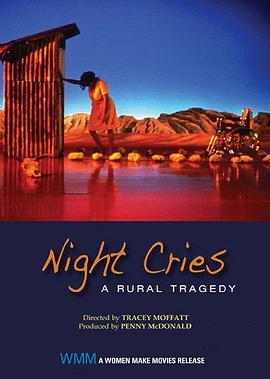 夜晚的哭泣：<span style='color:red'>乡村</span>悲剧 Night Cries: A Rural Tragedy