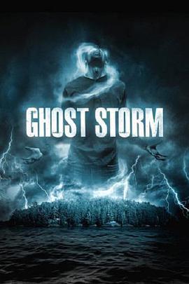 鬼风暴 Ghost Storm