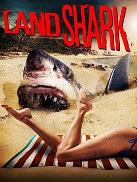 陆鲨 <span style='color:red'>Land</span> Shark