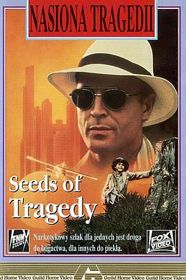 毒种亡魂 Seeds of Tragedy (<span style='color:red'>TV</span>)
