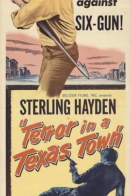 德州歼霸 Terror in a Texas <span style='color:red'>Town</span>