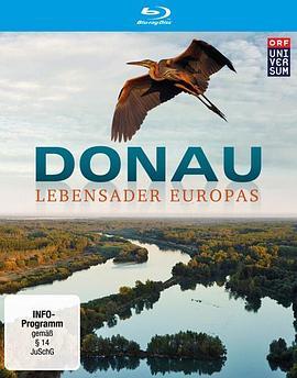 蓝色多瑙河 Donau - Leben<span style='color:red'>sade</span>r Europas