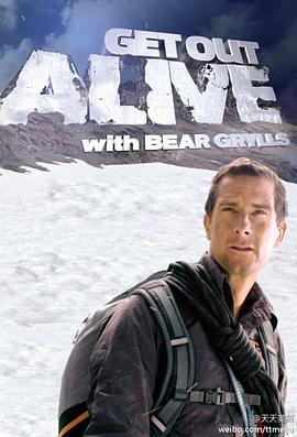 <span style='color:red'>生</span>者<span style='color:red'>为</span>王 Get Out Alive with Bear Grylls
