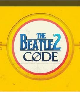 披头士密码 第二季 The Beatles Code Season 2