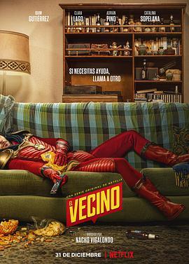 <span style='color:red'>邻居</span>侠 第一季 El vecino Season 1