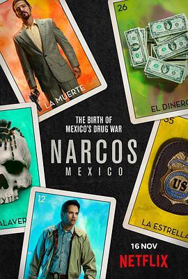 毒枭：<span style='color:red'>墨西哥</span> 第一季 Narcos: Mexico Season 1