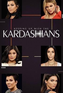 与卡戴珊一家同行 第十三季 Kee<span style='color:red'>pin</span>g Up with the Kardashians Season 13