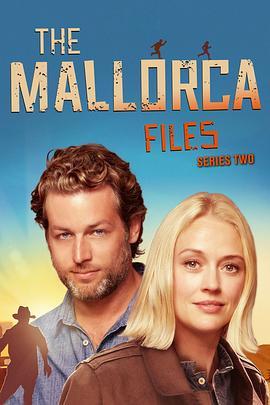 马略卡档案 第二季 The Mallorca Files Season 2