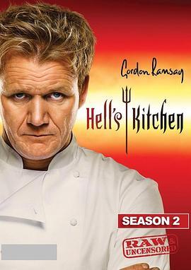 地狱<span style='color:red'>厨房</span>(美版) 第二季 Hell's Kitchen Season 2