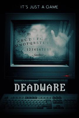 死亡游戏 Deadware