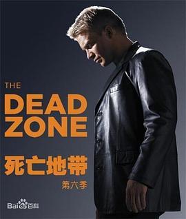 <span style='color:red'>死</span>亡<span style='color:red'>地</span>带 第六季 The Dead Zone Season 6 Season 6