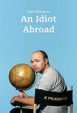 傻冒在国外 第一季 An Idiot Abroad Season 1