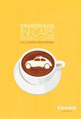 <span style='color:red'>谐</span>星乘车买咖啡 第四季 Comedians in Cars Getting Coffee Season 4