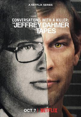 对话杀人魔：杰弗里·达默<span style='color:red'>访谈</span>录 Conversations with a Killer: The Jeffrey Dahmer Tapes