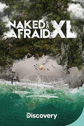 原始生活40天 第一季 Naked and Afraid XL Season 1