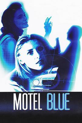 <span style='color:red'>蓝色</span>旅馆 Motel Blue
