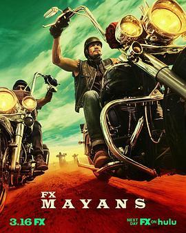 玛雅帮 第三季 Mayans M.C. Season 3