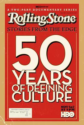 滚石<span style='color:red'>杂志</span>：来自边缘的故事 Rolling Stone: Stories From The Edge