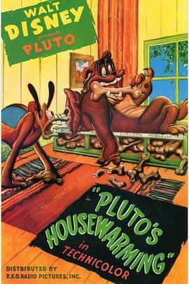 布鲁托的乔迁庆宴 Pluto's Housewarming