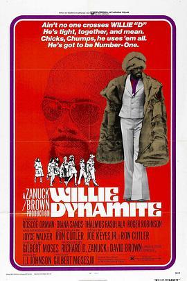 威利·迪纳米特 Willie Dynamite
