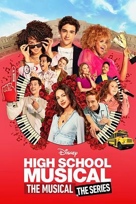 歌舞青春：音乐<span style='color:red'>剧集</span> 第二季 High School Musical: The Musical - The Series Season 2