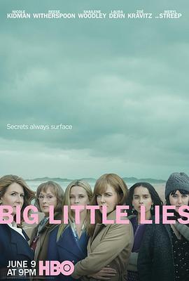 大小<span style='color:red'>谎言</span> 第二季 Big Little Lies Season 2