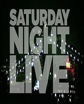 <span style='color:red'>周</span>六夜现场 第<span style='color:red'>三</span>十七季 Saturday Night Live Season 37