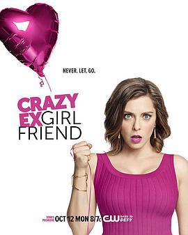 疯狂前女友 第一季 Crazy Ex-<span style='color:red'>Girlfriend</span> Season 1