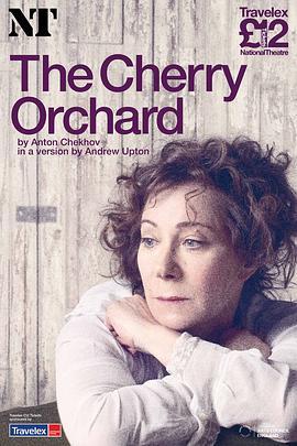 樱桃园 <span style='color:red'>National</span> Theatre Live: The Cherry Orchard