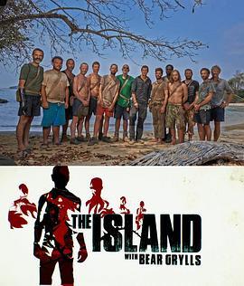 贝尔的荒岛生存实验 第一季 The Island with Bear Grylls Season 1