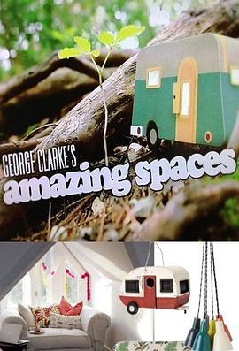 小空间大改造 第一季 George Clarks Amazing Spaces Season 1