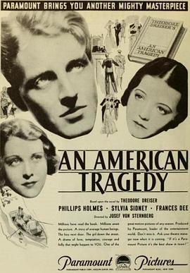 <span style='color:red'>美国</span>悲剧 An American Tragedy