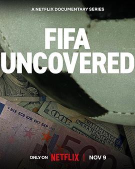 国际足联<span style='color:red'>解密</span> FIFA Uncovered