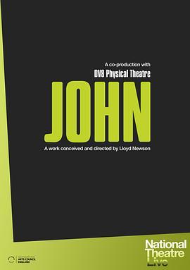 约翰 National <span style='color:red'>Theatre</span> Live: JOHN