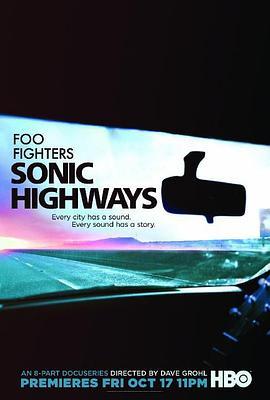 索尼克高速公路 第一季 Sonic Highways Season 1