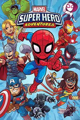 漫威<span style='color:red'>超级英雄</span>大冒险 Marvel Super Hero Adventures