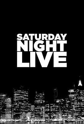 <span style='color:red'>周六</span>夜现场 第四十季 Saturday Night Live Season 40
