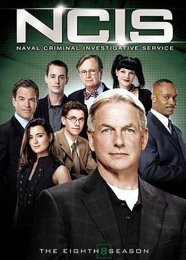 海军罪案调查处 第八季 NCIS: Naval Cri<span style='color:red'>mina</span>l Investigative Service Season 8