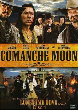 月满荒原 Comanche Moon