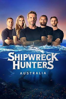沉船<span style='color:red'>搜索</span>者澳大利亚 第一季 Shipwreck Hunters Australia Season 1